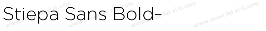 Stiepa Sans Bold字体转换
